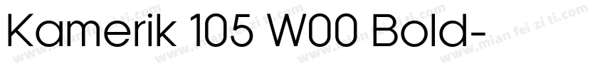 Kamerik 105 W00 Bold字体转换